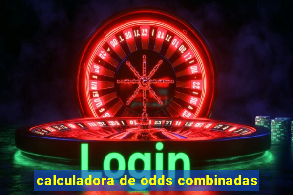 calculadora de odds combinadas